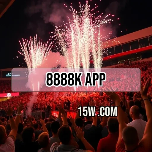 8888k app: Descubra a Experiência Superior em Apostas Esportivas